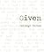 given