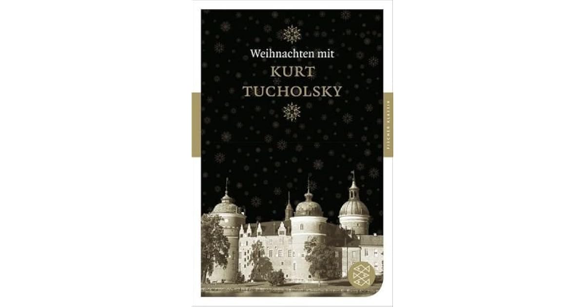 Weihnachten mit Kurt Tucholsky by Kurt Tucholsky