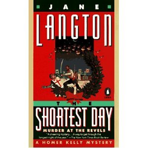 The Shortest Day: Murder at the Revels (Homer Kelly, #11)