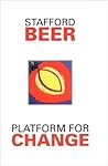 Platform for Change by Stafford Beer