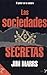Las Sociedades Secretas