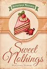 Sweet Nothings by Sefryana Khairil