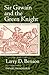 Sir Gawain and the Green Knight: A Close Verse Translation (WV MEDIEVEAL EUROPEAN STUDIES)