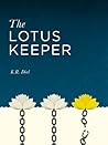 The Lotus Keeper The Lotus Keeper