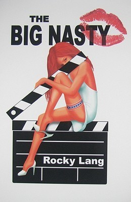 The Big Nasty