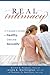 Real Intimacy: A Couples' Guide to Healthy, Genuine Sexuality