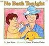 No Bath Tonight No Bath Tonight