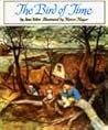 The Bird of Time by Jane Yolen
