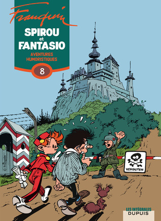 Intégrale 8. Aventures humoristiques - 1961-1967 (Spirou et Fantasio, Intégrale, #8)