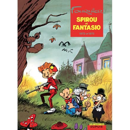 Spirou Et Fantasio Integrale 10 1972 1975 By Jean Claude Fournier Spirou Et Fantasio Integrale 10 1972 1975 By Jean Claude Fournier