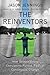 The Reinventors: How Extrao...