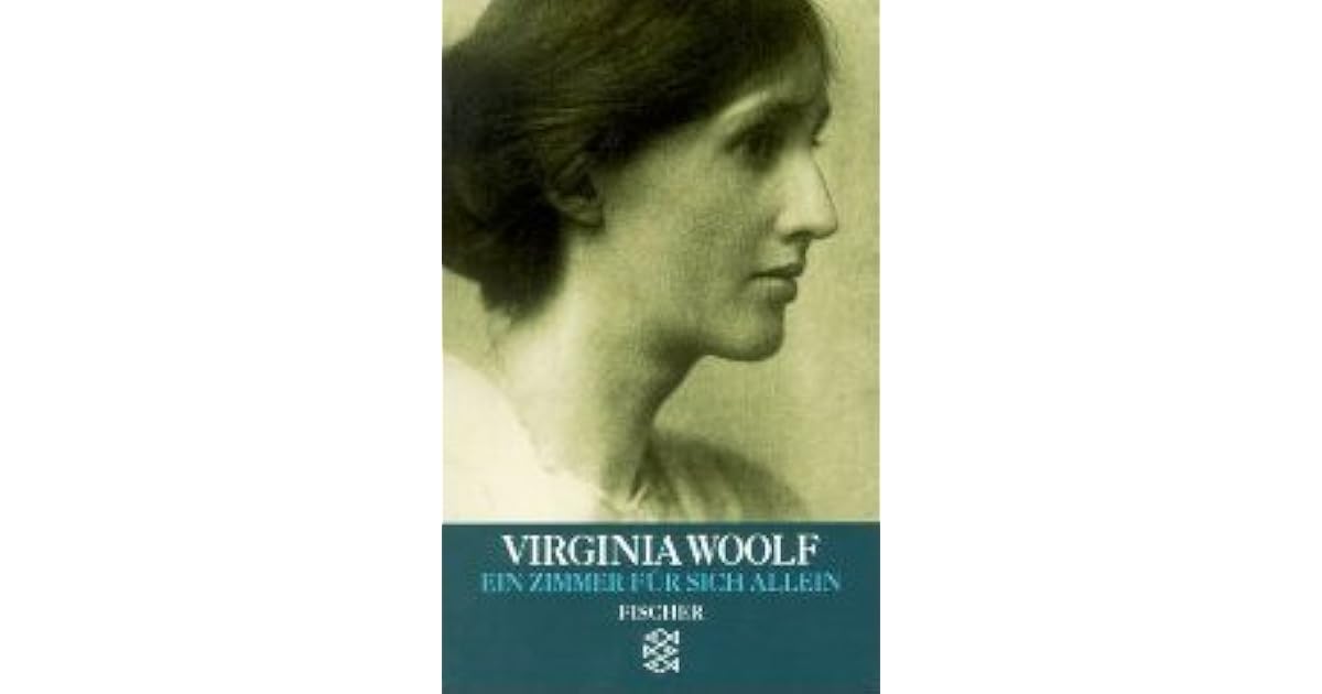 Ein Zimmer für sich allein by Virginia Woolf