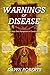 WARNINGS of Disease: Your B...