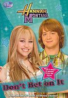 Don't Bet on It (Hannah Montana, #10)