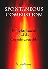 Spontaneous Combustion by Miles Gentry