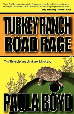 Turkey Ranch Road Rage (The Jolene Jackson Mystery Series, #3)