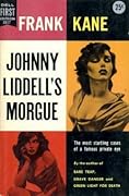 Johnny Liddell's Morgue