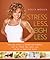 Stress Less, Weigh Less: Fo...