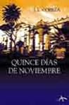 Quince días de no...