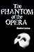 The Phantom of the Opera