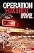 Operation Foxtrot Five