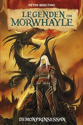 Demonprinsessan (Legenden om Morwhayle, #2)