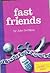 Fast Friends (Tuned In Epis...