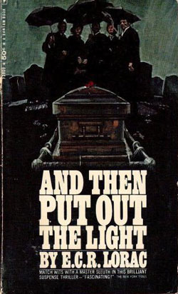 And Then Put Out the Light (Paperback)