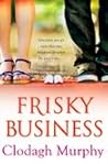 Frisky Business