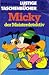 Micky der Meisterdetektiv (Lustiges Taschenbuch, #54)