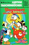 Dagobert macht Geschichten (Lustiges Taschenbuch, #55)