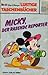 Micky der rasende Reporter (Lustiges Taschenbuch, #63)