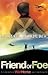 Friend or Foe by Michael Morpurgo