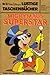 Micky Maus - Superstar (Lustiges Taschenbuch, #67)