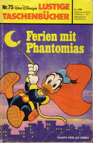 Ferien mit Phantomias (Lustiges Taschenbuch, #75)