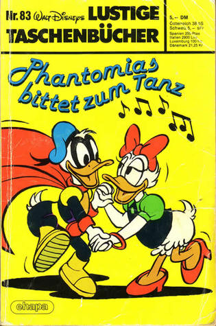 Phantomias bittet zum Tanz (Lustiges Taschenbuch, #83)