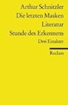 Die letzten Masken; Literatur; Stunde des Erkennens