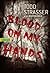 Blood on my Hands