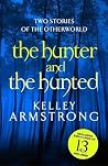 The Hunter and Th...