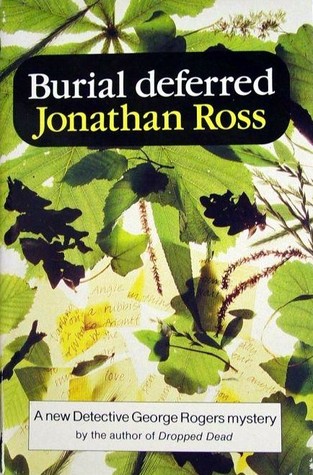 Burial Deferred (George Rogers, #13)