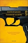 Il metodo del coccodrillo by Maurizio de Giovanni