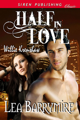 Half in Love (Willie Krenshaw #1)