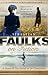 Faulks on Fiction: Great British Characters and the Secret Life of the Novel