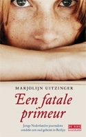 Een fatale primeur