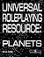 Universal Roleplaying Resource: Planets