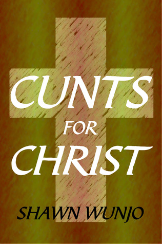 Cunts For Christ