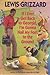 If I Ever Get Back to Georgia, I'm Gonna Nail My Feet to the ... by Lewis Grizzard