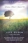 I Knew Their Hearts by Jeff Olsen