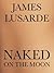 Naked on the Moon
