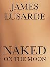 Naked on the Moon
